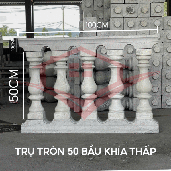 TRỤ TRÒN 50 BẦU KHÍA THẤP